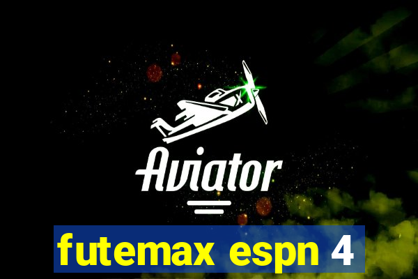 futemax espn 4